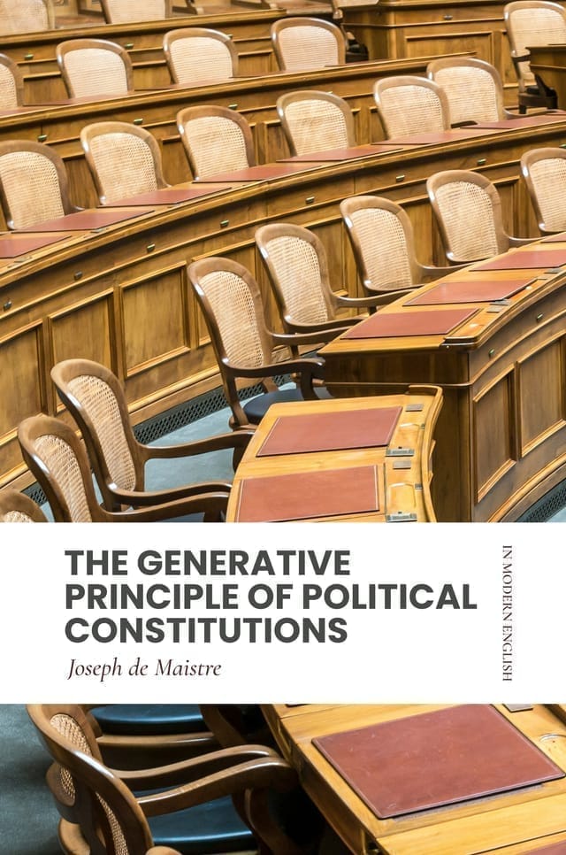 Cover of The Generative Principle of Political Constitutions