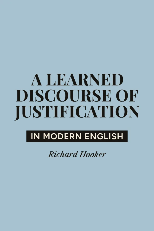 Cover of A Learned Discourse of Justification